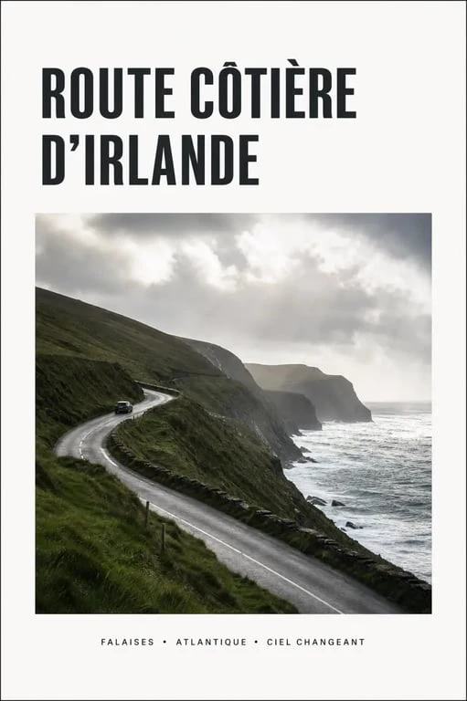 Road trip Irlande sur une route côtière avec falaises et océan